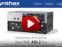 RME ADI-2 Pro at Musikmesse 2016 - Synthax Audio UK
