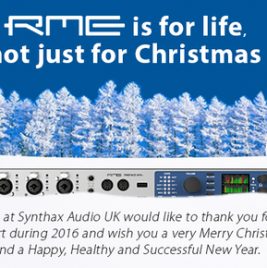RME is for life - Xmas 2016 - Synthax Audio UK