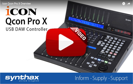 Icon Qcon Pro X DAW Controller Overview Video - Synthax Audio UK