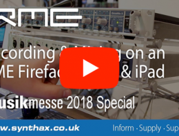 RME Fireface UFX II - Recording with an iPad - Musikmesse - Synthax Audio UK