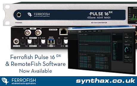 Ferrofish RemoteFish Software - Now Available - Synthax Audio UK