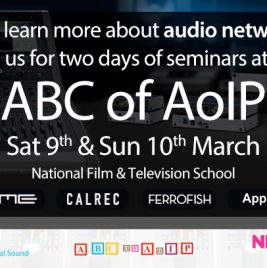 ABC of AoIP - IPS - NFTS - Synthax Audio UK