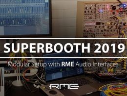 RME Audio at Superbooth 2019 - Modular Synths - Synthax Audio UK