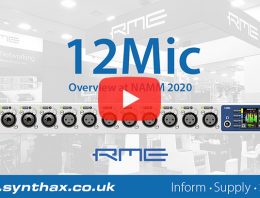 RME 12Mic - NAMM 2020 Video - Synthax Audio UK