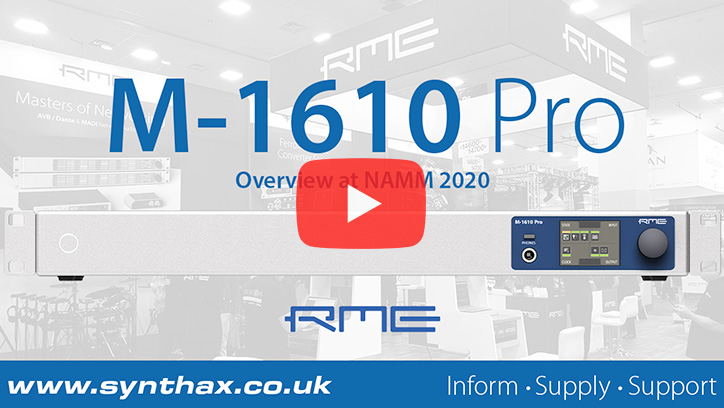 RME M-1610 Pro - NAMM 2020 Video - Synthax Audio UK