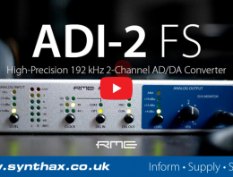 RME ADI-2 FS - Overview Video - Synthax Audio UK