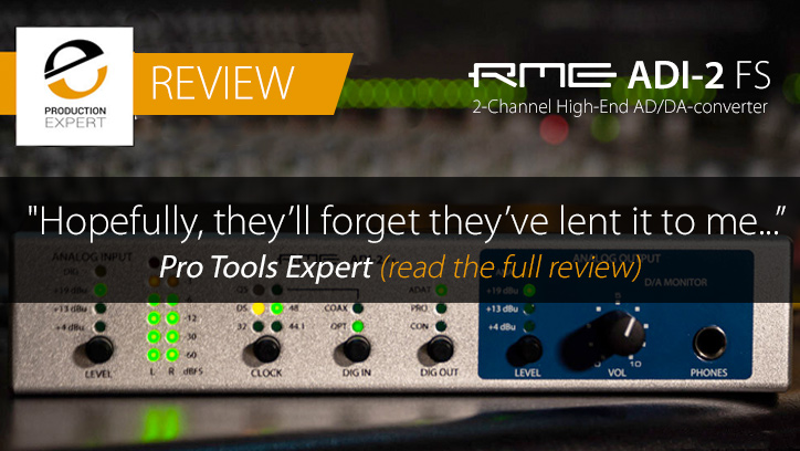 RME ADI-2 FS - Review - Pro Tools Expert - Synthax Audio UK