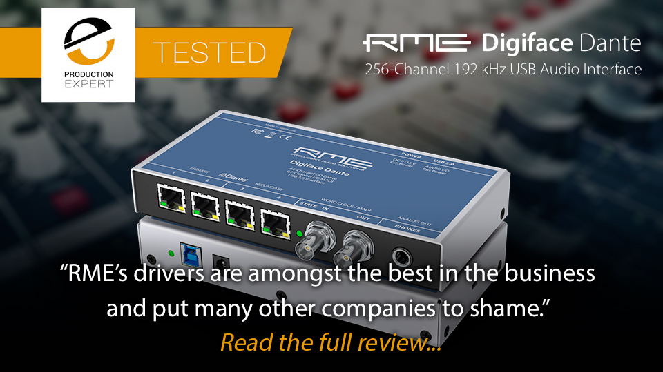 RME Digiface Dante review by Pro Tools Expert - click to read the full review