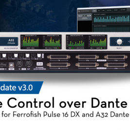 Ferrofish firmware update v3.0 adds Remote Control Over Dante