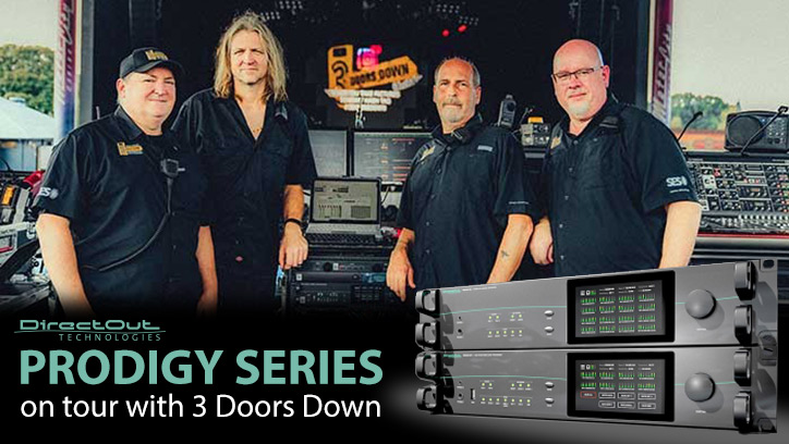The 3 Doors Down live audio crew with the DirectOut Prodigy Series