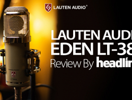 Lauten Audio Eden Review by Headliner - Feature Image - Synthax Audio UK
