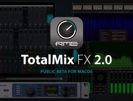 RME TotalMix FX 2.0 Preview